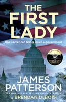 The First Lady : One secret can bring down a government-9781787462236