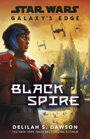 Galaxy's Edge : Black Spire-9781787462410