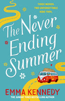 The Never-Ending Summer : The joyful escape we all need right now-9781787463295