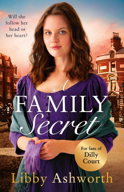 A Family Secret : An emotional historical saga about family bonds and the power of love-9781787463585