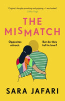 The Mismatch : An unforgettable story of first love-9781787465015