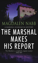 Marshal Makes His Report