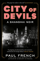 City of Devils : A Shanghai Noir-9781787470347