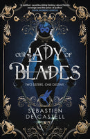 Our Lady of Blades