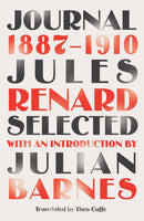 Journal 1887-1910 (riverrun editions) : an exclusive new selection of the astounding French classic-9781787475601