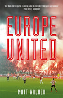 Europe United : 1 football fan. 1 crazy season. 55 UEFA nations-9781787476134
