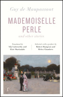 Mademoiselle Perle and Other Stories (riverrun editions) : a new selection of the sharp, sensitive and much-revered stories-9781787479289