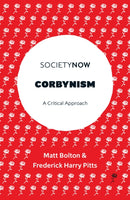 Corbynism : A Critical Approach-9781787543720