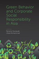 Green Behavior and Corporate Social Responsibility in Asia-9781787566842