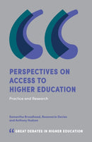 Perspectives on Access to Higher Education : Practice and Research-9781787569942