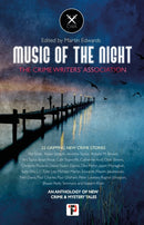 Music of the Night : from the Crime Writers' Association-9781787587359