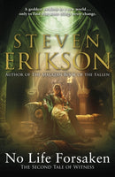 No Life Forsaken : The Second Tale of Witness-9781787632882