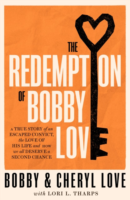 The Redemption of Bobby Love : The Humans of New York Instagram Sensation-9781787634862