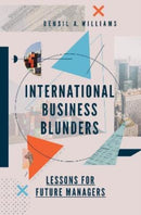 International Business Blunders : Lessons for Future Managers-9781787692220