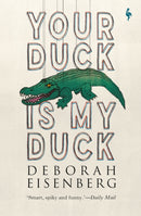Your Duck is My Duck-9781787702639
