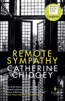 Remote Sympathy: LONGLISTED FOR THE WOMEN''S PRIZE FOR FICTION 2022