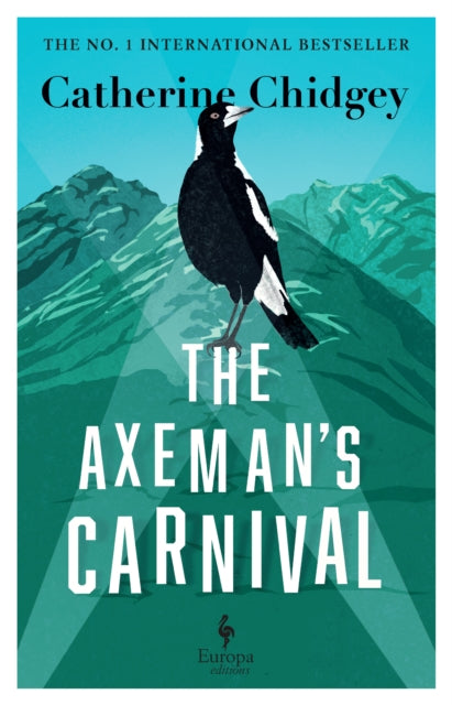 The Axeman's Carnival : The No. 1 International Bestseller-9781787704619