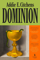 Dominion : A Novel-9781787706156