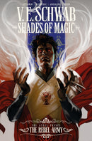 Shades of Magic: The Steel Prince: The Rebel Army-9781787731158