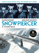 Snowpiercer Vol. 3: Terminus-9781787734449