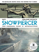 Snowpiercer: Prequel Vol. 2: Apocalypse-9781787736313