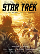 Star Trek Explorer Presents: Star Trek "Q And False" And Other Stories-9781787738621