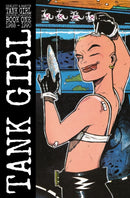 Tank Girl: Color Classics Book 1 1988-1990-9781787739765