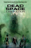Dead Space Vol. 3 Liberation : 3-9781787745407