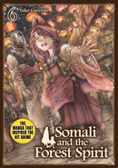 Somali and the Forest Spirit Vol.6