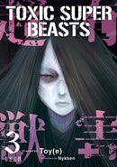 Toxic Super Beasts Vol. 3-9781787749481