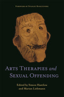 Arts Therapies and Sexual Offending-9781787750647