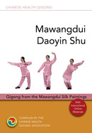 Mawangdui Daoyin Shu : Qigong from the Mawangdui Silk Paintings-9781787751408