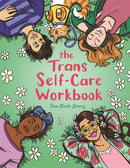The Trans Self-Care Workbook : A Coloring Book and Journal for Trans and Non-Binary People-9781787753433