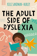 The Adult Side of Dyslexia-9781787754751