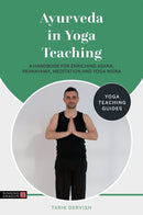 Ayurveda in Yoga Teaching-9781787755956