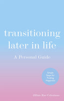 Transitioning Later in Life