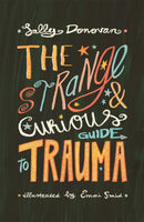 The Strange and Curious Guide to Trauma-9781787757479