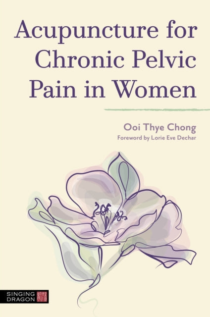 Acupuncture for Chronic Pelvic Pain in Women-9781787758476