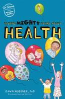Facing Mighty Fears About Health-9781787759282