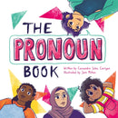 The Pronoun Book : She, He, They, and Me!-9781787759572