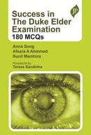 Success in the Duke Elder Examination : 180 MCQs-9781787791268