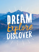 Dream. Explore. Discover. : Inspiring Quotes to Spark Your Wanderlust-9781787830226