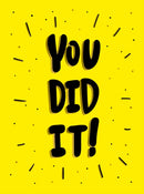 You Did It! : Winning Quotes and Affirmations for Celebration, Motivation and Congratulation-9781787835290