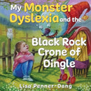 My Monster dyslexia and the Black Rock Crone of Dingle-9781787880382