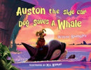 Auston the Side Car Dog Saves a Whale-9781787880597