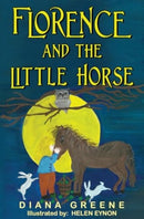 Florence and the Little Horse-9781787881013
