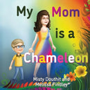 My Mom is a Chameleon-9781787881044