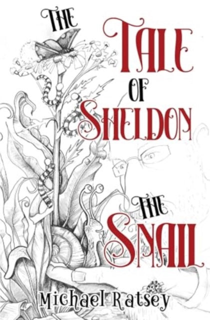 The Tale of Sheldon the Snail