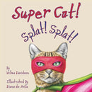 Super Cat! Splat! Splat!-9781787881501
