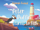 Peter Puffin Learns to Fish-9781787881686